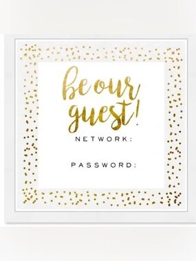 Gold and White 'Be Our Guest' Wi‑Fi Network Sign